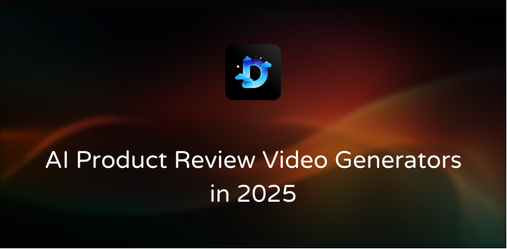 AI Product Review Video Generators in 2025: Tools & Best Practices