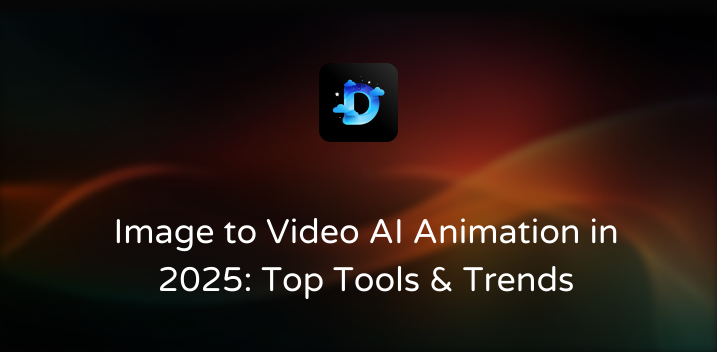 Image to Video AI Animation in 2025: Top Tools & Trends