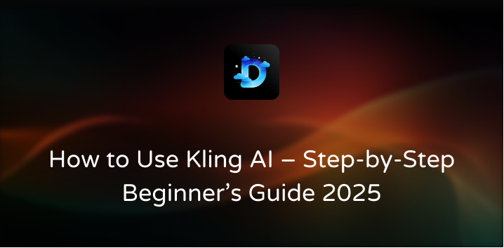 How to Use Kling AI: Step-by-Step Guide & Top Tips (2025)