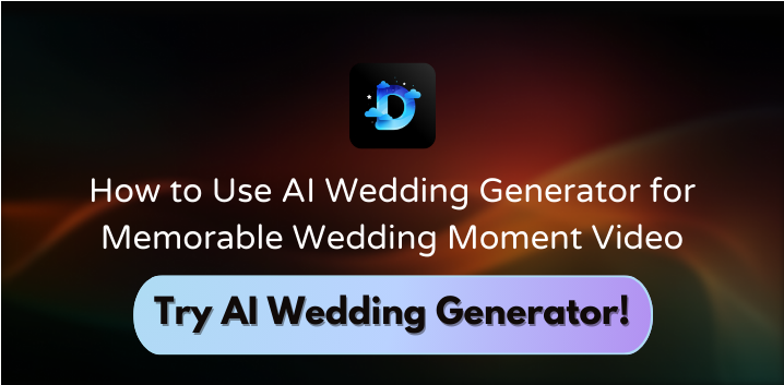 How to Use AI Wedding Generator for Memorable Wedding Moment Video